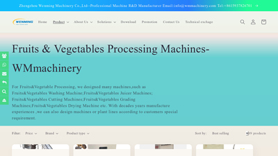 Fruits & Vegetables Processing Machines-WMmachinery